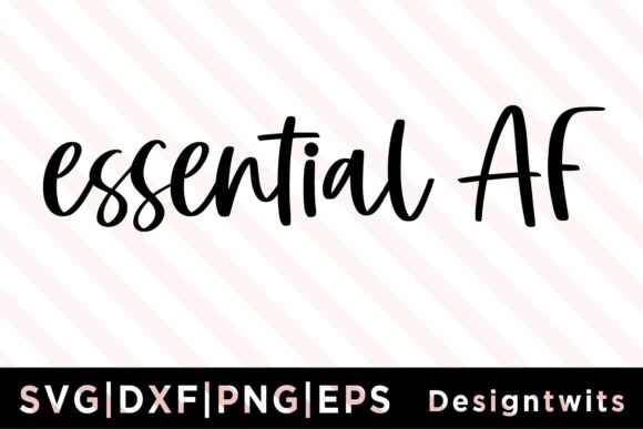 Essential AF SVG Review